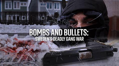 swedish killer|Swedens deadly gang war has turned peaceful country into。